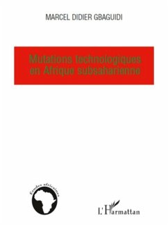 Mutations technologiques en afrique subsaharienne (eBook, PDF)