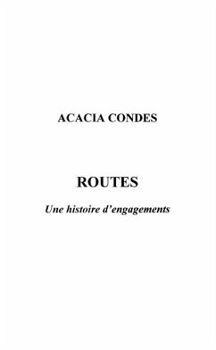 Routes - une histoire d'engagements (eBook, PDF) - Acacia Condes