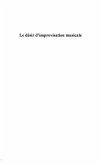 LE DESIR D'IMPROVISATION MUSICALE (eBook, PDF)