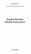 Jacques hassoun - extraits d'une oeuvre... - Bild 1