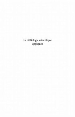 Bibliologie scientifique appliquee La (eBook, PDF) - Collectif