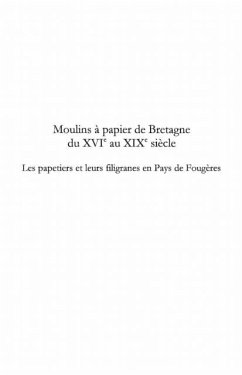 Moulins a papier de bretagne du xvi au xix siecle (eBook, PDF) - Salomon