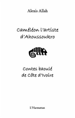 Cameleon l'artiste d'Ahoussoukro (eBook, PDF)