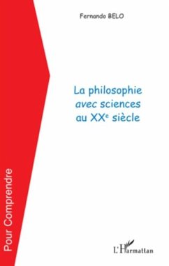 Cover La philosophie avec sciences au xxe siEcle (eBook, PDF)
