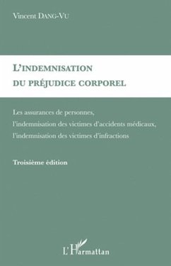 L'indemnisation du prejudice corporel - assurances de person (eBook, PDF)