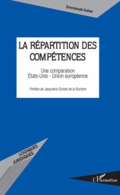 La repartition des competences - une comparaison etats-unis (eBook, PDF)