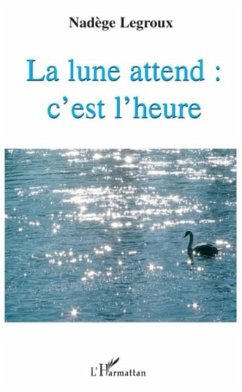 Cover La lune attend : c'est l'heure (eBook, PDF)