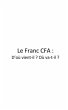 Le franc cfa d'oU vient-il ? oU va-t-il... - Bild 1