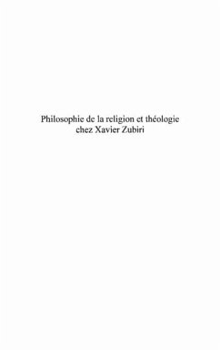 Philosophie de la religion et theologie chez xavier zubiri (eBook, PDF)