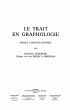 Trait en graphologie le (eBook, PDF) - Bild 1