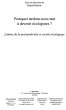 Pourquoi tardons-nous tant a devenir... - Bild 1