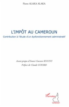 L'impOt au cameroun - contribution a l'etude d'un dysfonctio (eBook, PDF)