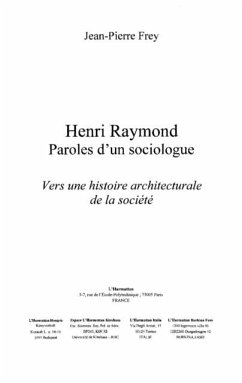Henri raymond paroles d'un sociologue (eBook, PDF) - Pierre R. Simon
