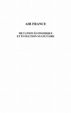 Cover Air france - mutation economique et evolution statutaire (eBook, PDF)