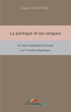 La politique et les langues - de l'etat independant du congo (eBook, PDF)