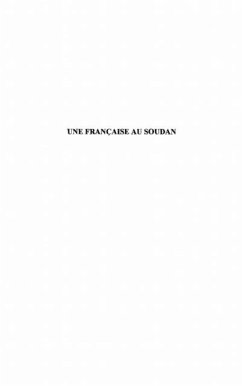 Une francaise Soudan route Tombouctou... (eBook, PDF)