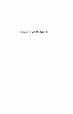 La rue zamenhof - ecrit d'apres les entretiens avec louis ch (eBook, PDF)