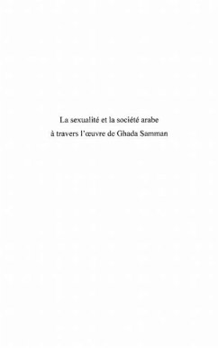 La sexualite et la societe arabe - A travers l'oeuvre de gha (eBook, PDF)