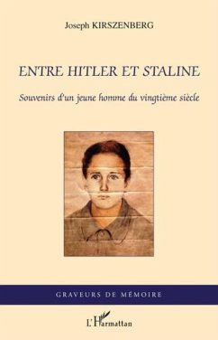 Entre hitler et staline - souvenirs d'un jeune homme du ving (eBook, PDF)