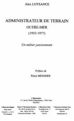 Administrateur de terrain outre-mer 1952 (eBook, PDF)