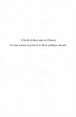 L'ecole A deux ans en france - un mode nouveau de gestion de (eBook, PDF)