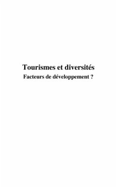 Tourismes et diversites - facteurs de de (eBook, PDF) - Sous la direction de Marie Sar