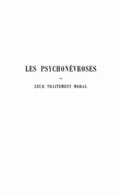 Psychonevroses et leur traitement moral (eBook, PDF)