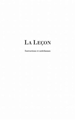 La lecon - instructions et catechismes (eBook, PDF) - Jean-Marc Huguet