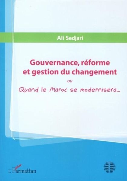 Gouvernance, reforme et gestion du changement - ou quand le (eBook, PDF) Gouvernance, reforme et gestion du changement - ou quand le (eBook, PDF)