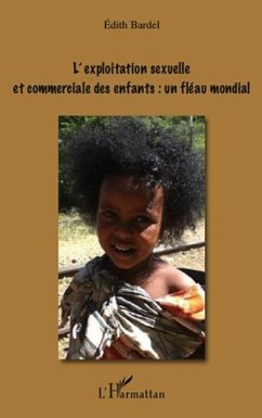 L'exploitation sexuelle et commerciale des enfants : un flea (eBook, PDF) Cover L'exploitation sexuelle et commerciale des enfants : un flea (eBook, PDF)