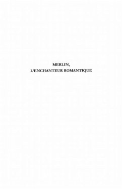 Merlin, l'enchanteur romantique (eBook, PDF)