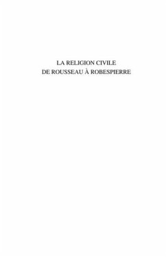 La religion civile de rousseau A robespierre (eBook, PDF)
