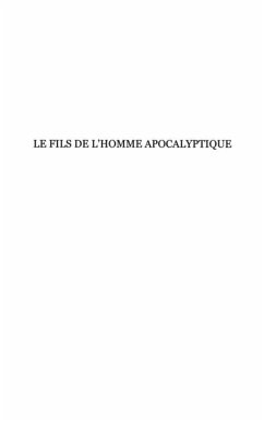 Le fils de l'homme apocalyptique - sa trajectoire dans l'att (eBook, PDF) - Ahmed Hafdi