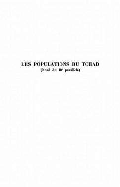 Les populations du Tchad (Nord du 10e parallele) (eBook, PDF)