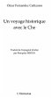 Un voyage historique avec le CHE... - Bild 1
