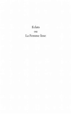 Eclats ou la femme lisse (eBook, PDF)