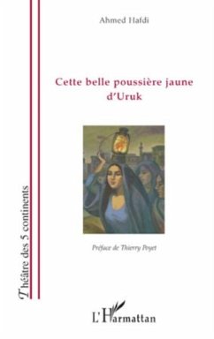 Cette belle poussiere jaune d'Uruk (eBook, PDF)