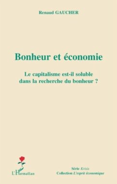 Cover Bonheur et economie - le capitalisme est-il soluble dans la (eBook, PDF)