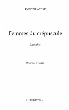 Femmes du crepuscule - nouvelles (eBook, PDF) Femmes du crepuscule - nouvelles (eBook, PDF)