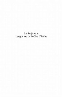 Dadjriwale-Langue kru de la Cote d'Ivoir (eBook, PDF)