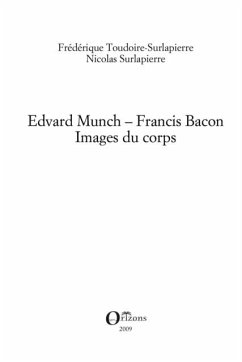 Edvard Munch-Francis Bacon (eBook, PDF) - Nicolas Surlapierre