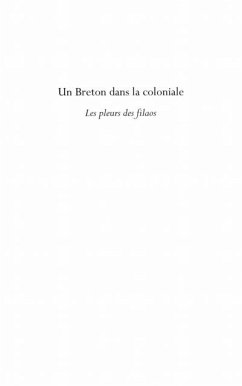 Un breton dans la coloniale - les pleurs des filaos (eBook, PDF)