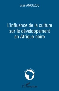 L'influence de la culture sur le developpement en afrique no (eBook, PDF)