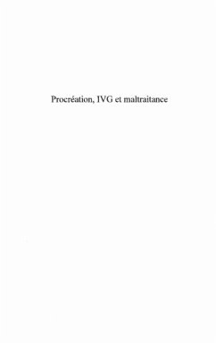 Procreation ivg et maltraitance (eBook, PDF)