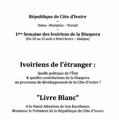 Ivoiriens de l'etranger - quelle politiq (eBook, PDF)