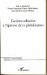 Action collective a l'epreuve de la... - Bild 1
