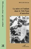 La mEre et l'enfant dans le vietnam d'autrefois - nouvelle e (eBook, PDF)