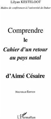 Comprendre Cahier d'un retour au pays natal d'Aime Cesaire (eBook, PDF)