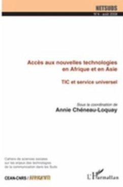 Acces aux nouvelles technologies en Afrique et en Asie - TIC et service universel (eBook, PDF) Acces aux nouvelles technologies en Afrique et en Asie - TIC et service universel (eBook, PDF)