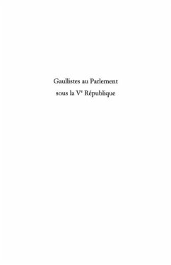 Gaullistes au parlement sous la ve republique (eBook, PDF)